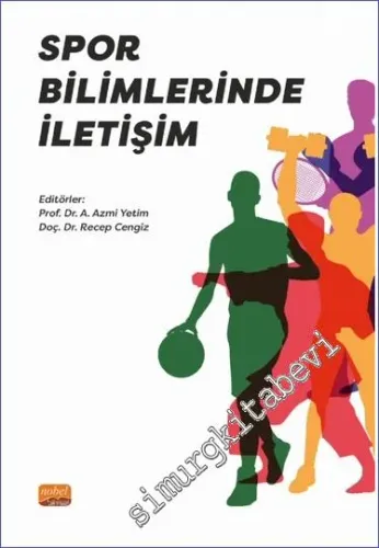 Spor Bilimlerinde İletişim -         2023