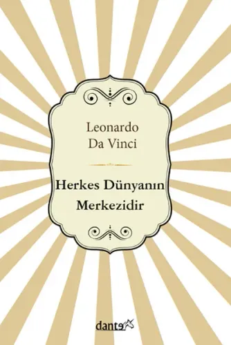 Herkes Dünyanın Merkezidir