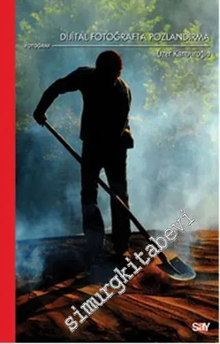 Dijital Fotoğrafta Pozlandırma -
