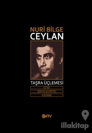 Nuri Bilge Ceylan Taşra Üçlemesi