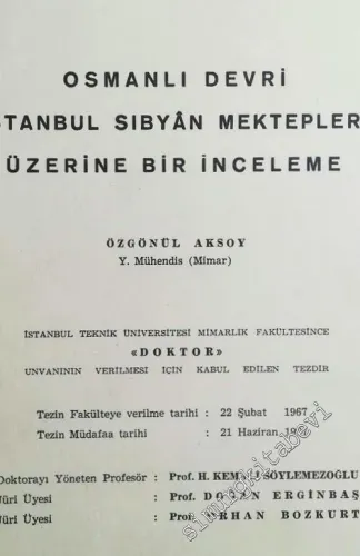 Osmanlı Devri İstanbul Sıbyan Mektepleri Üzerine Bir İnceleme  -        1968
