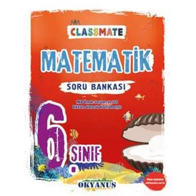 Okyanus 6. Sınıf Matematik Classmate Soru Bankası 2022-YENİ