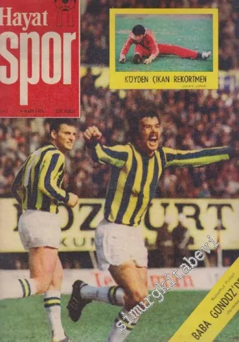Hayat Spor Dergisi - Baba Gündüz - Sayı: 1      Mart