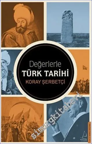 Değerlerle Türk Tarihi -
