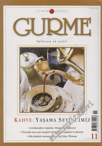 Gurme Yaşama Sanatı Dergisi - Sayı: 11, Şubat 1998