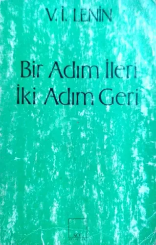 Bir Adım İleri İki Adım Geri