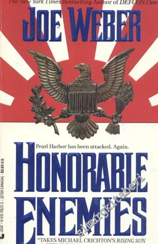 Honorable Enemies: Pearl Harbor Has Been Attacked. Again. -