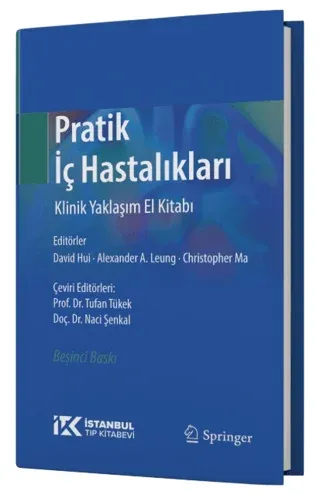 Pratik İç Hastalıkları Klinik Yaklaşım El Kitabı