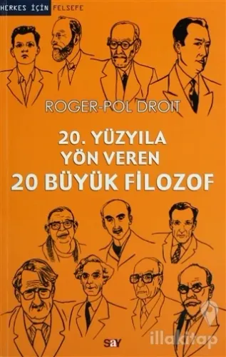 20. Yüzyıla Yön Veren 20 Büyük Filozof