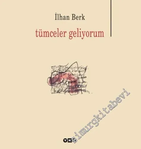 Tümceler Geliyorum  -