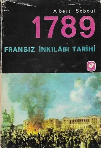 1789 Fransız İnkılabı Tarihi