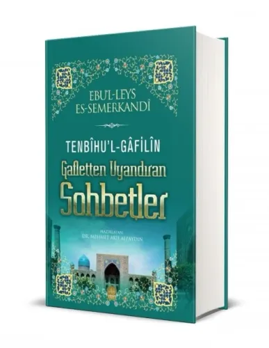 Tenbihul Gafilin Sohbetler