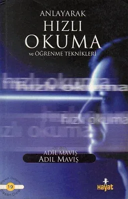 Anlayarak Hızlı Okuma ve Öğrenme Teknikleri