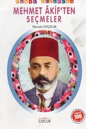 Mehmet Akif'ten Seçmeler