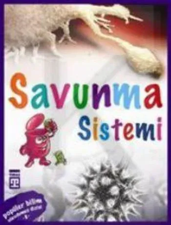 Vücudumuz Dizisi - Savunma Sistemi