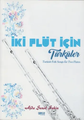 İki Flüt İçin Türküler