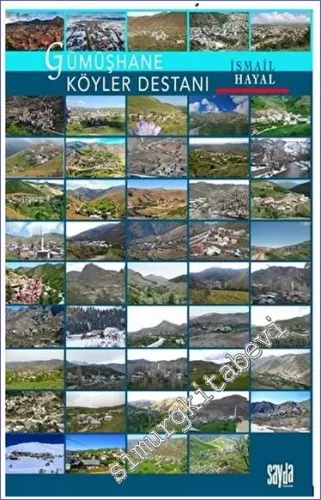 Gümüşhane : Köyler Destanı -         2023