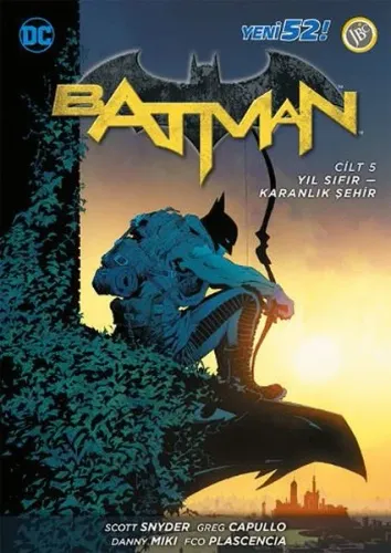 Batman Cilt 5 Yıl Sıfır Karanlık Şehir
