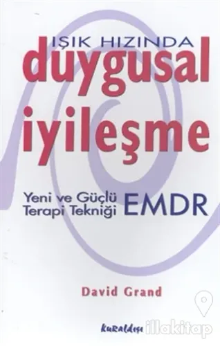 Işık Hızında Duygusal İyileşme