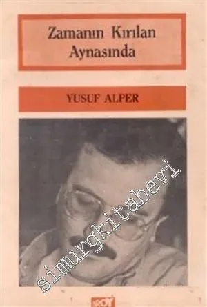 Zamanın Kırılan Aynasında -