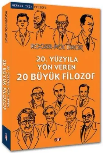20. Yüzyıla Yön Veren 20 Büyük Filozof