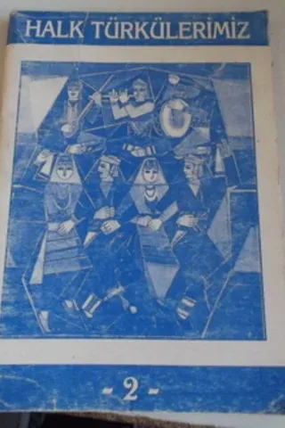 Halk Türkülerimiz 2