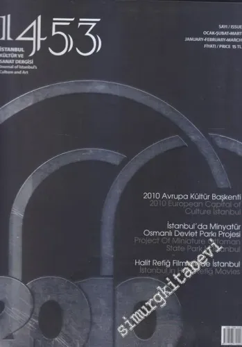 1453 İstanbul Kültür ve Sanat Dergisi - Sayı 7, Ocak - Şubat - Mart 2010