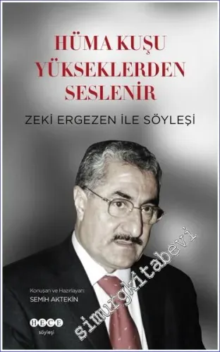Hüma Kuşu Yükseklerden Seslenir -        2023