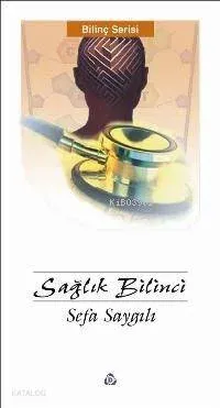 Sağlık Bilinci