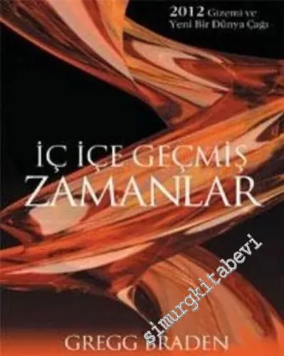 İç İçe Geçmiş Zamanlar -