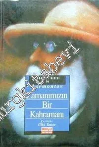 Zamanımızın Bir Kahramanı