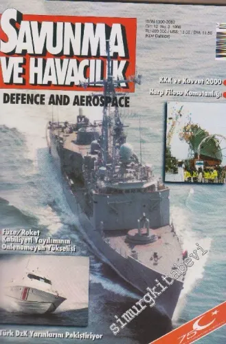Savunma ve Havacılık Dergisi - Defence And Aerospace Magazine - Sayı: 67 - No: 3  Cilt : 12      1998