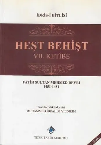 Heşt Behişt VII. Ketibe Fatih Sultan Mehmed Devri 1451-1481