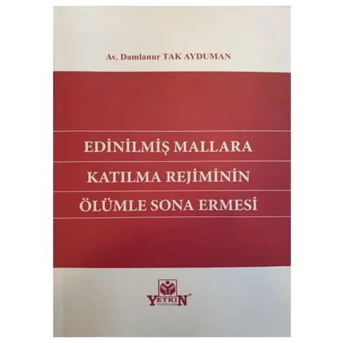 Edinilmiş Mallara Katılma Rejiminin Ölümle Sona Ermesi