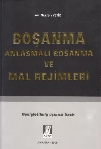 Boşanma Anlaşmalı Boşanma ve Mal Rejimleri