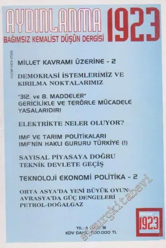 Aydınlanma 1923 Bağımsız Kemalist Düşün Dergisi - Sayı: 31    Yıl: 4  Mart - Nisan 2000