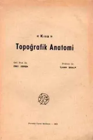 Kısa Topoğrafik Anatomi