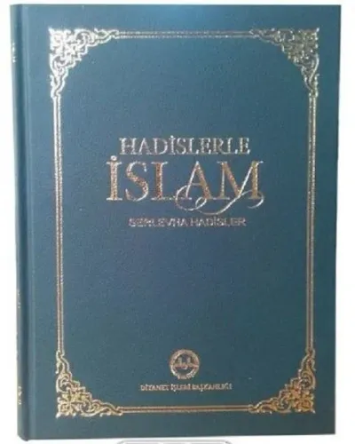 Hadislerle İslam (Orta Boy) Serlevha Hadisler | Kolektif | Diyanet İşl