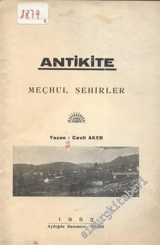 Antikite: Meçhul Şehirler -        1952