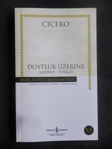 Dostluk Üzerine (Latince - Türkçe) Cicero