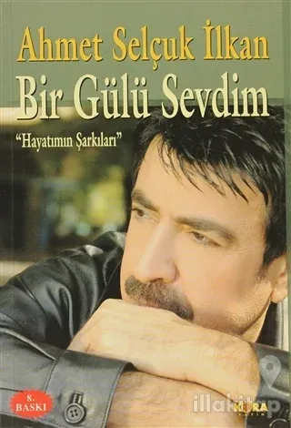 Bir Gülü Sevdim