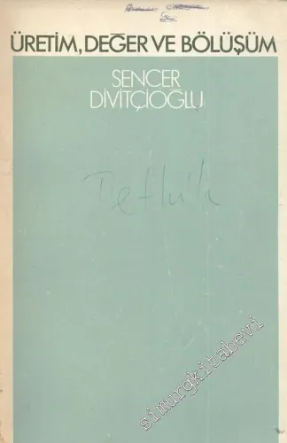 Üretim, Değer ve Bölüşüm -
