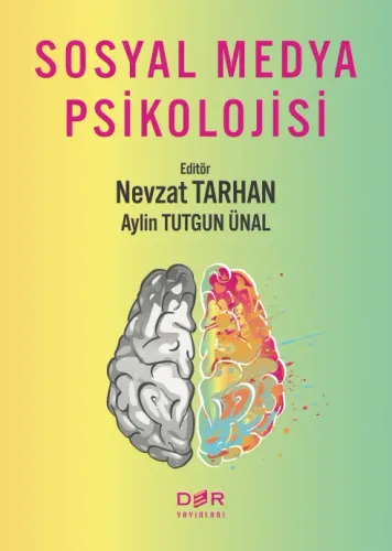 Sosyal Medya Psikolojisi