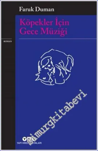 Köpekler İçin Gece Müziği -         2024