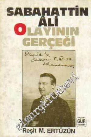 Sabahattin Ali Olayının Gerçeği ( Benim Bildiğim Sabahattin Ali ) -        1985