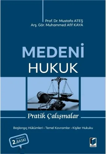 Medeni Hukuk Pratik Çalışmalar