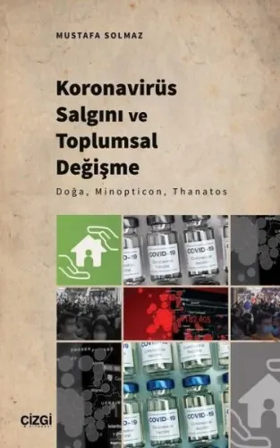Koronavirüs Salgını ve Toplumsal Değişme - Doğa Minopticon Thanatos | 