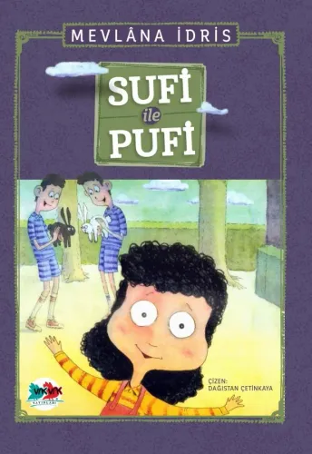 Sufi İle Pufi Mevlâna İdris