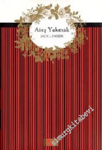 Ateş Yakmak -        2002