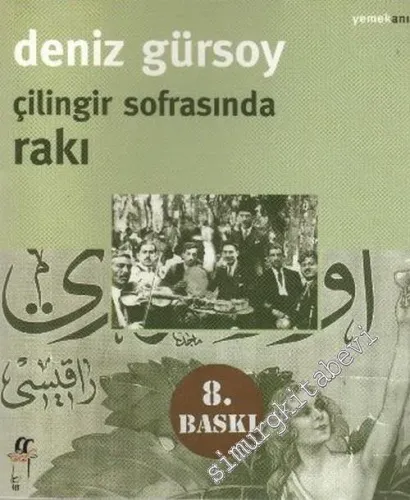 Çilingir Sofrasında Rakı -         2008